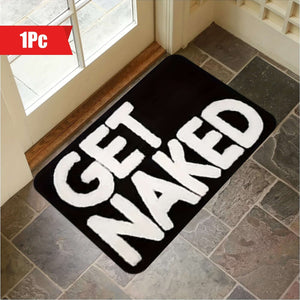 Get Naked Black Bath Mat 40 cm x 60 cm - Non-Slip, Machine Washable Polyester Mat with Bold White Lettering, Perfect for Bathroom, Living Room, or Bedroom Entrance, Bathroom Mat