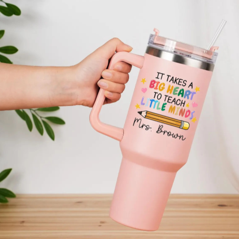 Personalized Teacher Tumbler with Handle – Custom Name Gift | “It Takes a Big Heart to Teach Little Minds” Appreciation Cup